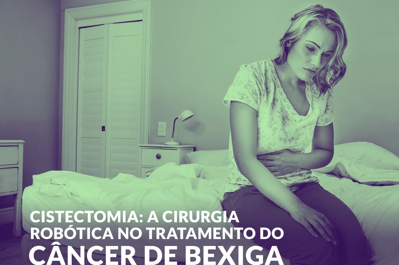 Cistectomia: a cirurgia robótica no tratamento do câncer de bexiga