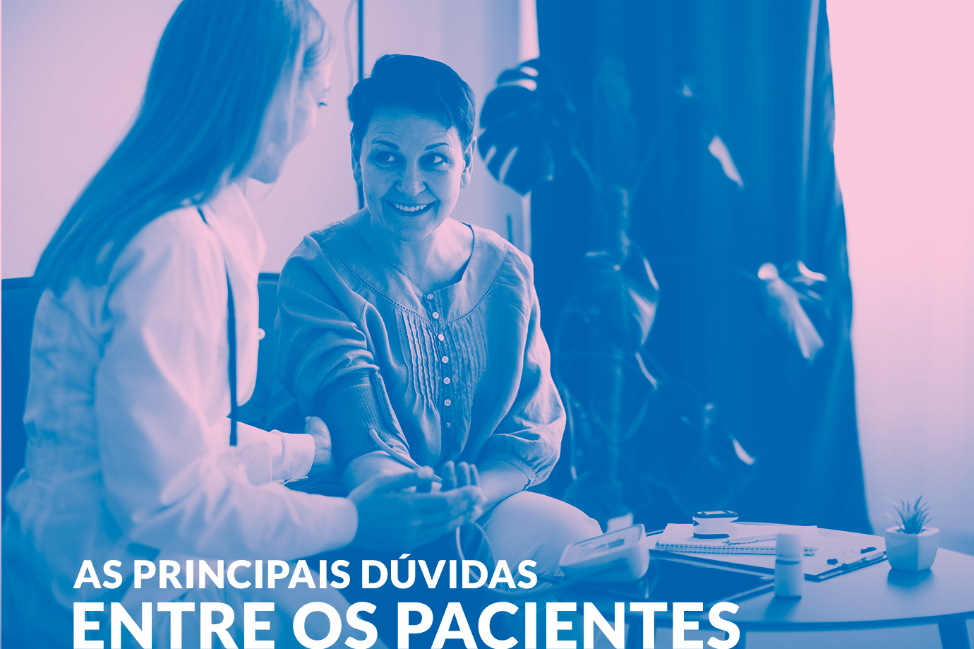 As principais dúvidas entre os pacientes