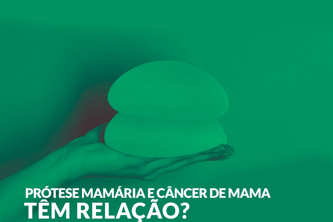 Prótese mamária e câncer de mama tem relação?