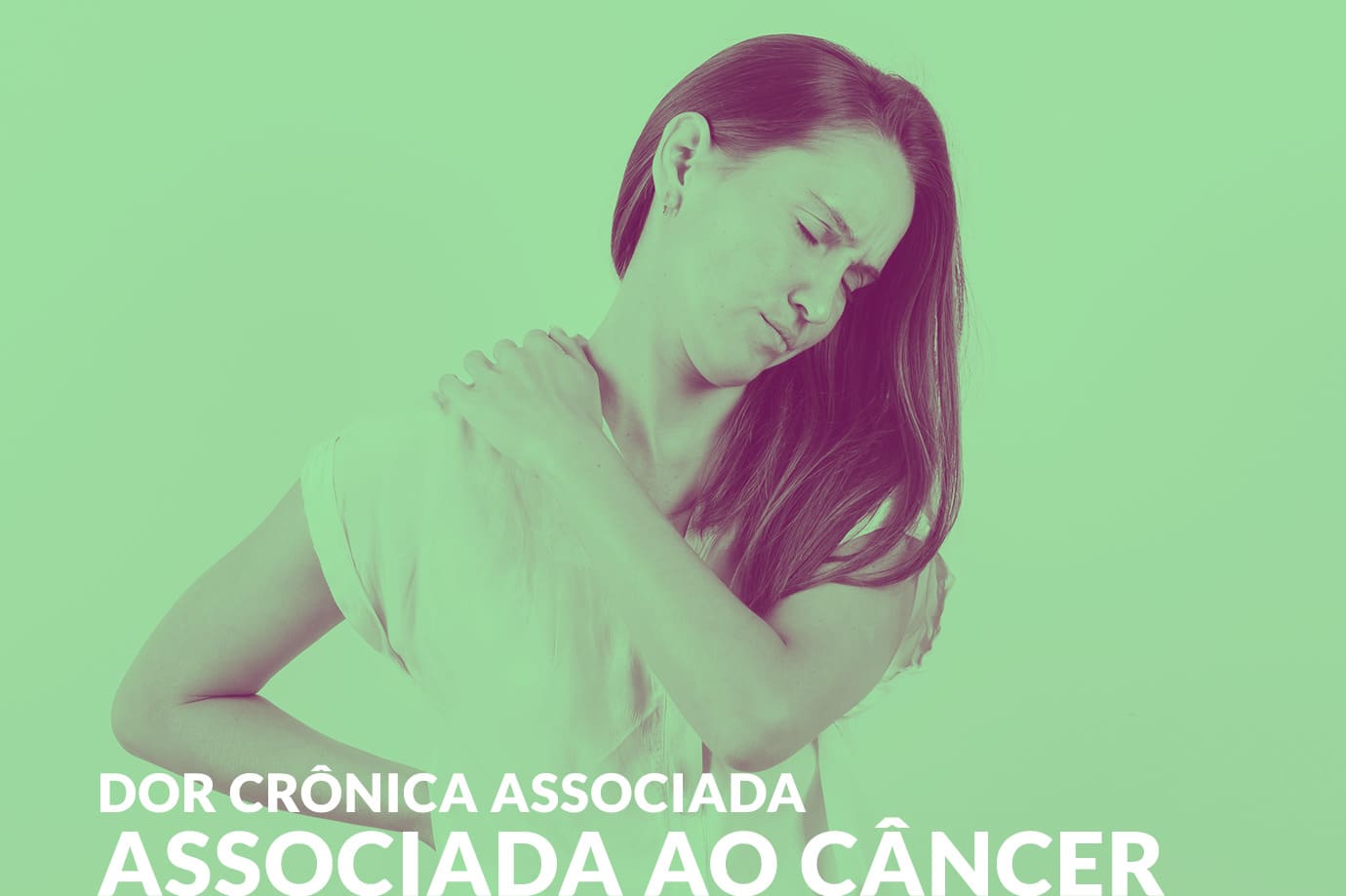 Dor crônica associada ao câncer